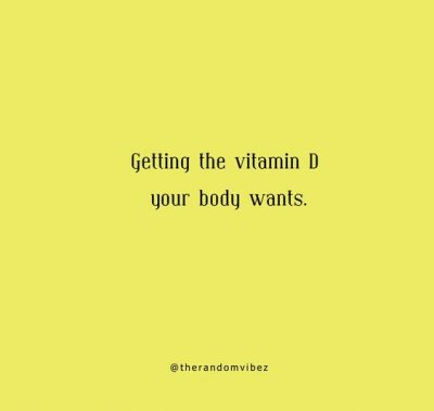 Vitamin D Quotes Images