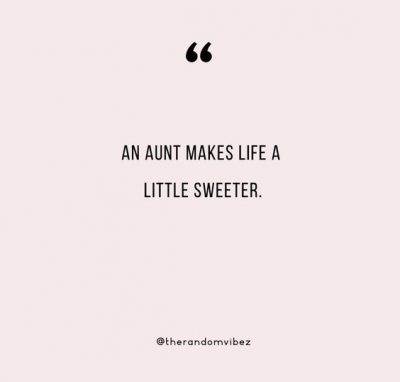 Aunt And Niece Quotes