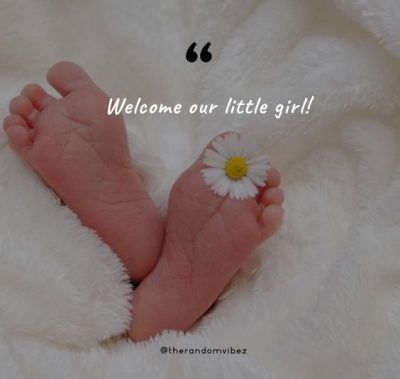 Blessed With a Baby Girl Quotes
