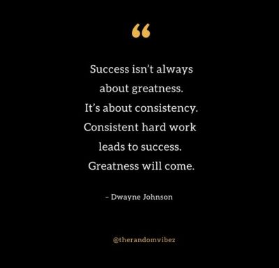 Consistency Quotes Hard Work