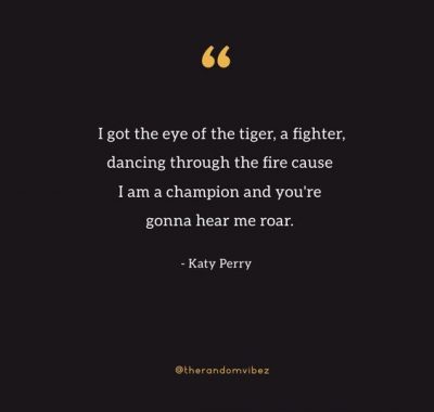 Eye of A Tiger Quotes