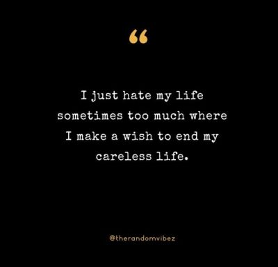 Hate My Life Sayings