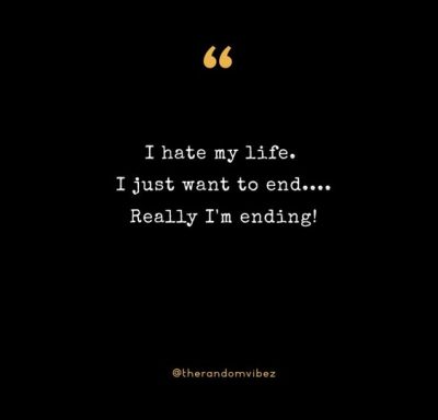 I Hate My Life Quotes Pictures
