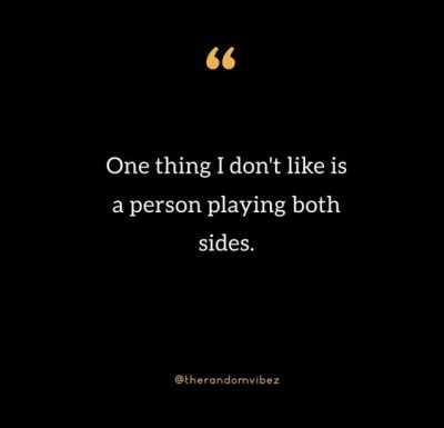 Playing Both Sides