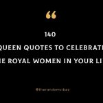 Powerful Queen Quotes And Sayings