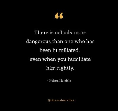 Quotes About Humiliation