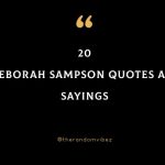 Top 20 Deborah Sampson Quotes And Sayings