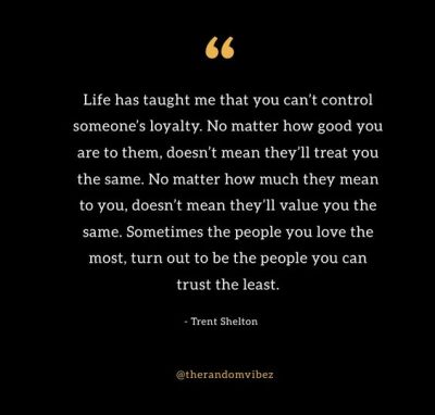 Trent Shelton Quotes Life Has Taught Me