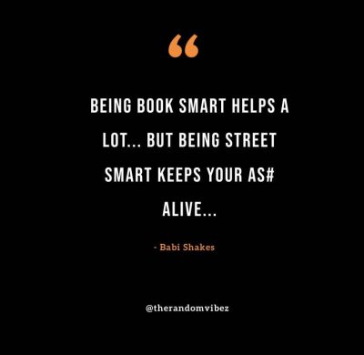 Book Smart Street Smart Quotes