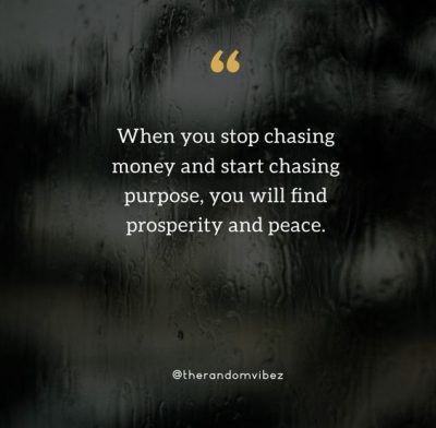 Chasing Money Quotes Images