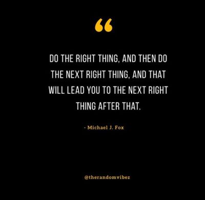 Do The Next Right Thing Quote