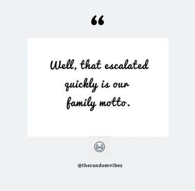 Funniest Family Quotes