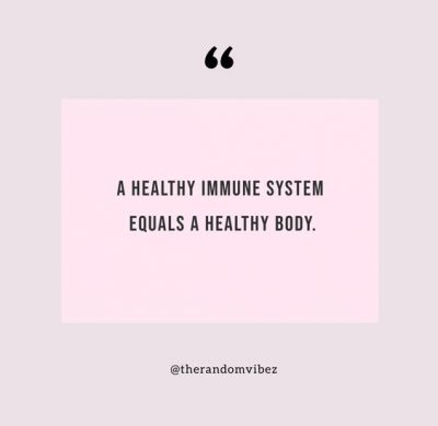 Immune System Quotes