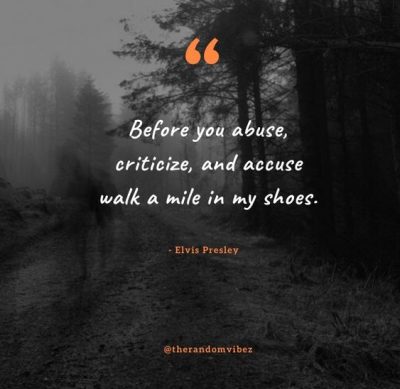 Inspirational Walking In My Shoes Quote