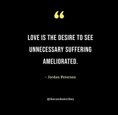 Jordan B Peterson Quotes On Love