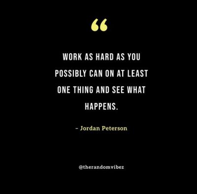 Jordan Peterson Motivational Quotes