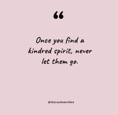 Kindred Spirit Quotes