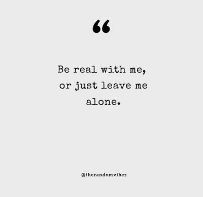 Leave me Alone Quotes Relationship