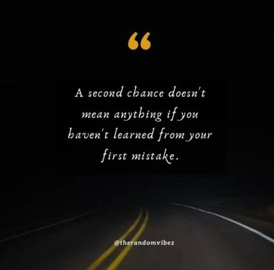 No More Second Chances Quotes