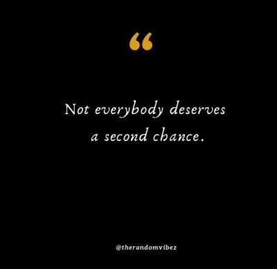No Second Chance Quotes