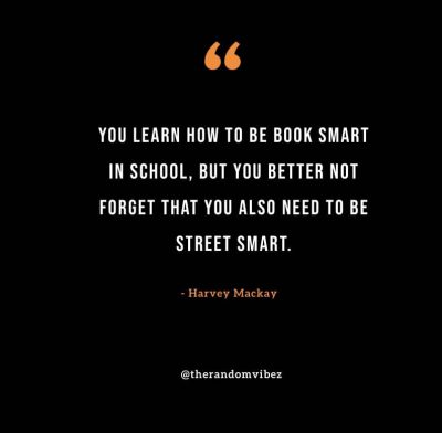 Quotes About Being Street Smart