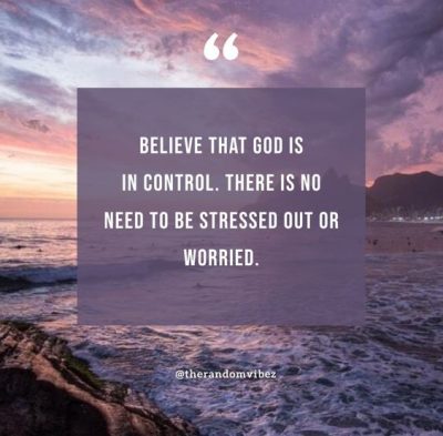Relax God Is In Control Quotes