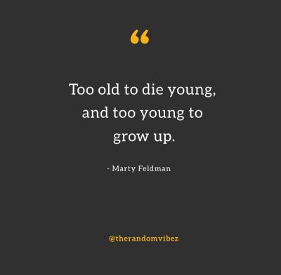 Sad Quotes About Dying Young