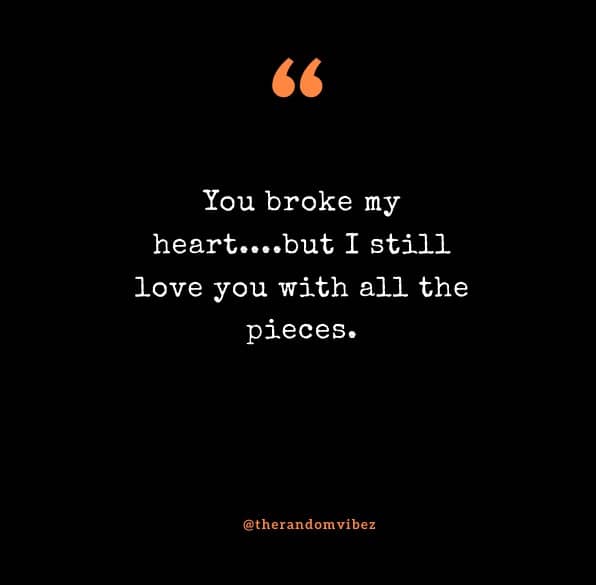 120 Sad Breakup Quotes That Will Relate To Your Pain
