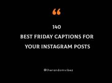 140 Best Friday Captions For Your Instagram Posts