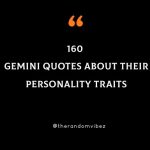 160 Gemini Quotes About Their Personality Traits
