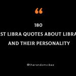 180 Best Libra Quotes About Librans And Their Personality