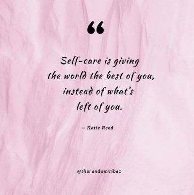Cute Quotes Self Care