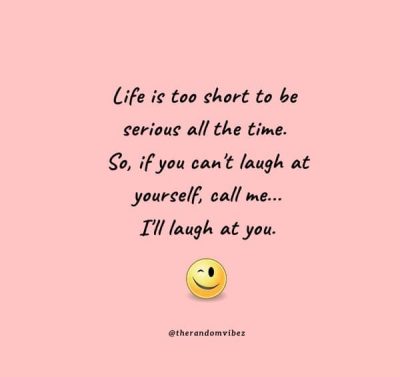 Funny Inspiring Life Quotes