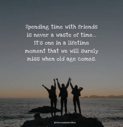 Happiness is spending time with friends