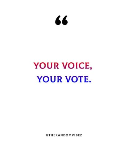 Importance Of Voting Quotes
