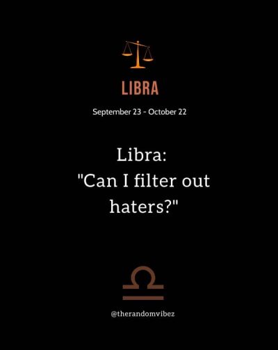 Libra Quotes Sarcastic