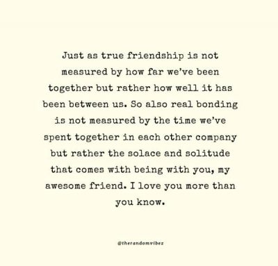Long Friendship Quotes For Best Friend