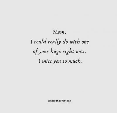 Missing Mom Long Distance Quotes