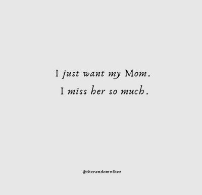 Missing Mother Quotes