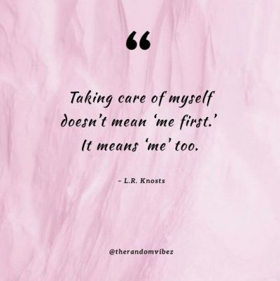 Quotes about self care to inspire