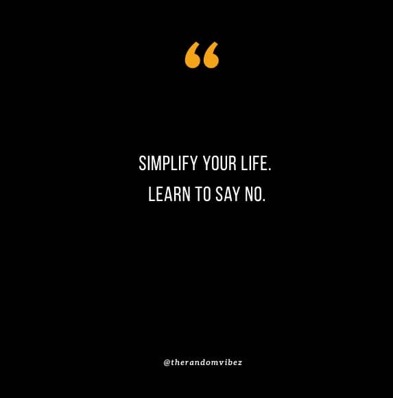 80 Learn To Say No Quotes For A Less Stressful Life The Random Vibez
