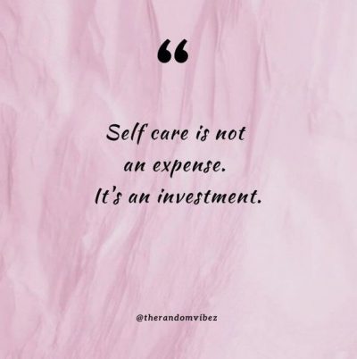 Self Care Quotes Pictures