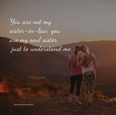 Sister In Law Quotes Pictures