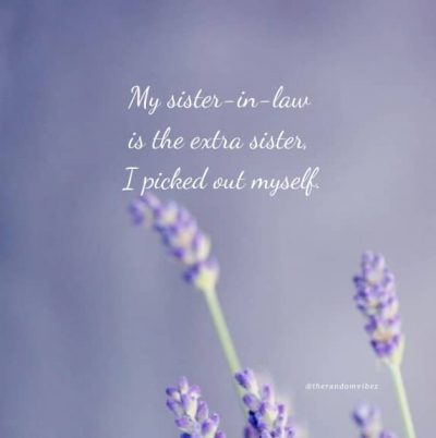 Sister In Law Sayings