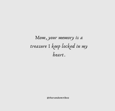 We Miss You Mom Quotes