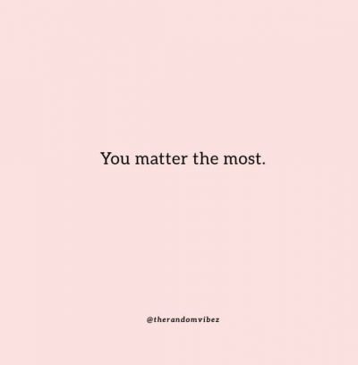 You Matter Quotes