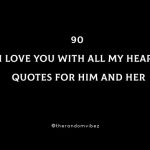 90 I Love You With All My Heart Quotes For Him And Her