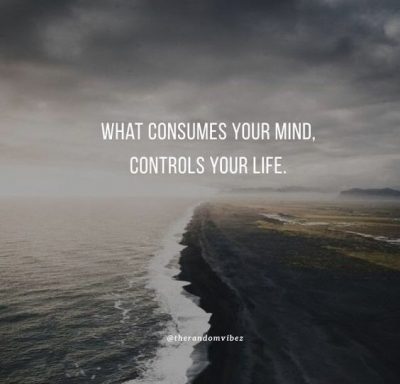 Famous Control Your Mind Quotes
