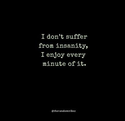 Insanity Quotes Images