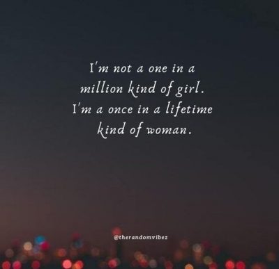 One of A Kind Woman Quotes